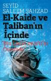 El-Kaide ve Taliban’ın İçinde - Seyid Saleem Şahzad