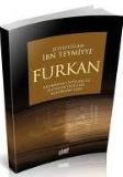 Furkan - Rahmanın Dostları ile Şeytanın Dostları Arasındaki Fark - İbn Teymiyye