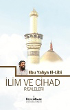 İlim ve Cihad Risaleleri - Ebu Yahya el-Libi